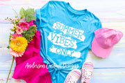 Summer Vibes Only